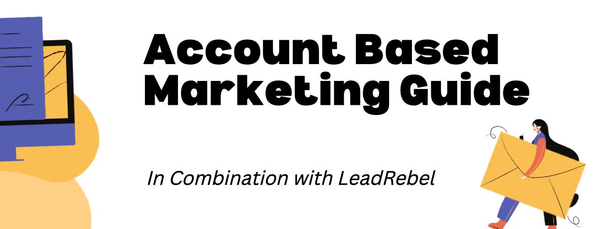 Account based marketing guide